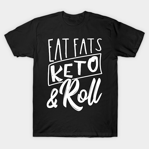 Fat Keto Shirt T-Shirt by reyzo9000